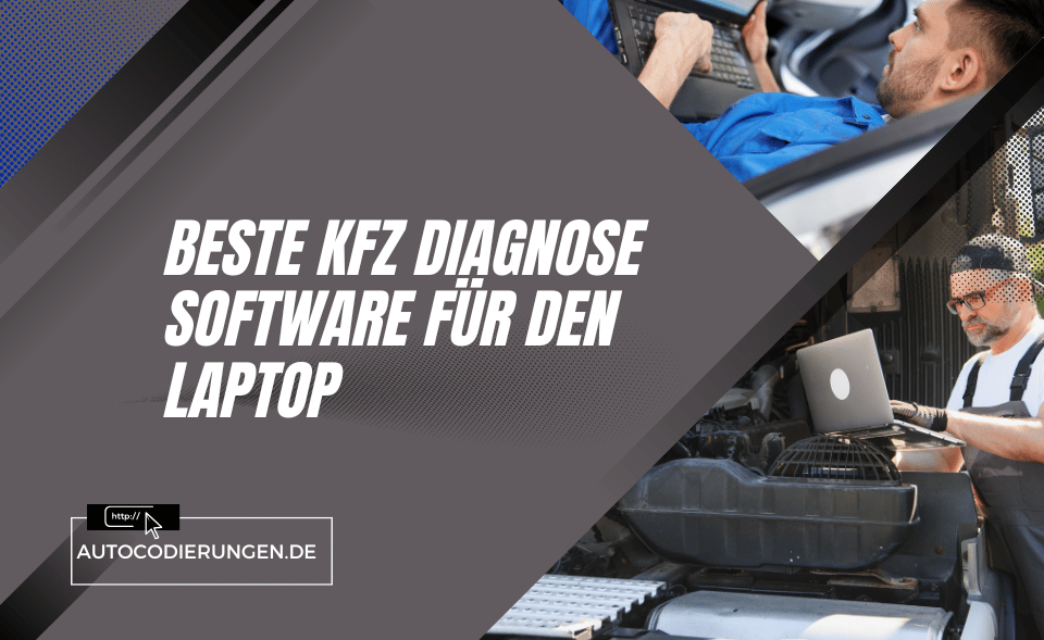 Beste KFZ Diagnose&nbsp;Software&nbsp;f&uuml;r den Laptop